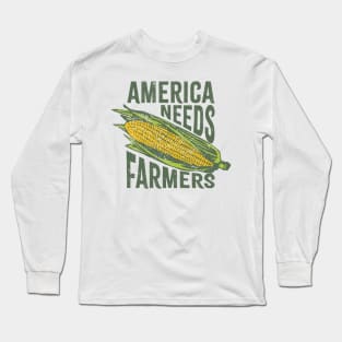 america needs farmers Long Sleeve T-Shirt